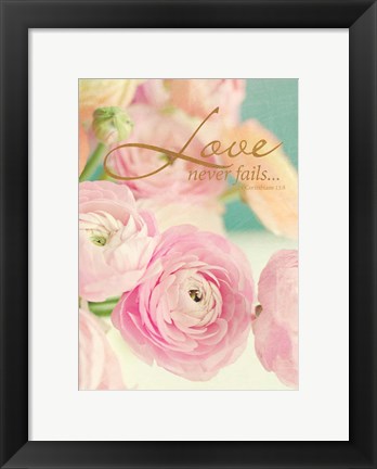 Framed Love Never Fails Print