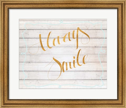 Framed Always Smile Print