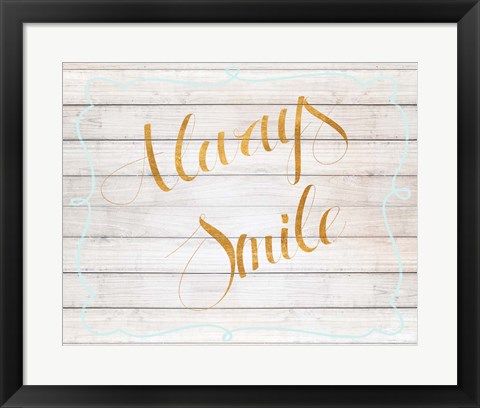 Framed Always Smile Print