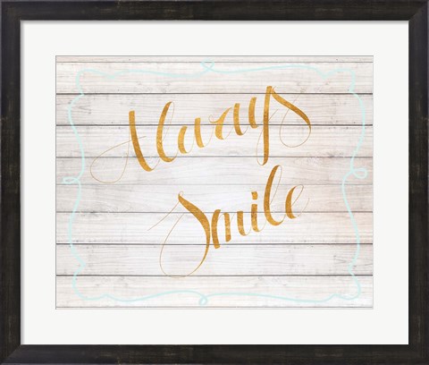 Framed Always Smile Print