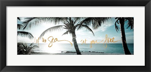 Framed Let The Sea Set You Free Print