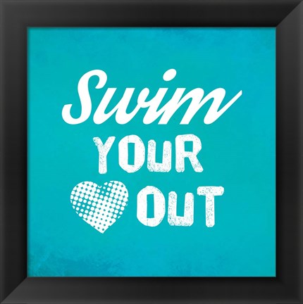 Framed Swim Your Heart Out - Teal Vintage Print