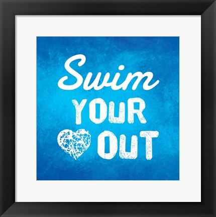 Framed Swim Your Heart Out - Blue Print