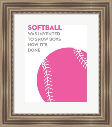 Framed Softball Quote - Pink on White Print