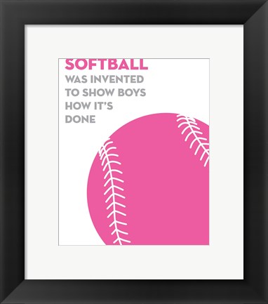 Framed Softball Quote - Pink on White Print