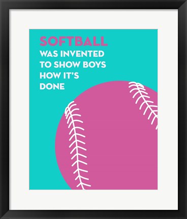 Framed Softball Quote - Pink on Teal Print