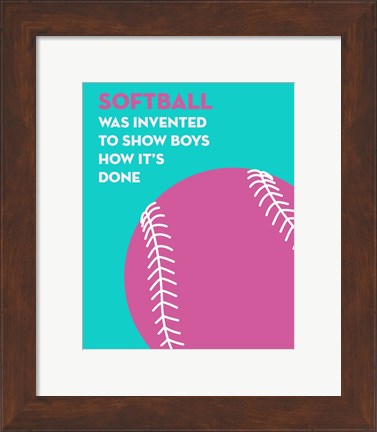 Framed Softball Quote - Pink on Teal Print