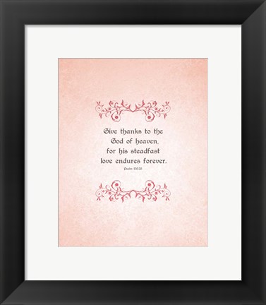 Framed Psalm 136:26, Give Thanks (Peach) Print