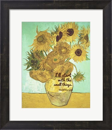 Framed Small Things - Van Gogh Quote 1 Print