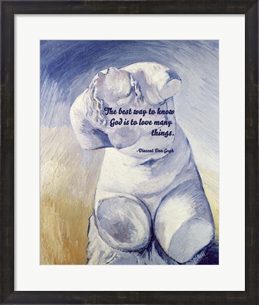 Framed Know God - Van Gogh Quote 2 Print