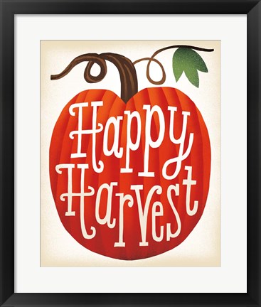 Framed Harvest Time Happy Harvest Pumpkins Print