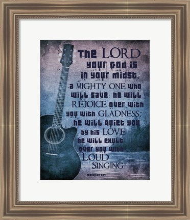 Framed Zephaniah 3:17 The Lord Your God (Guitar) Print