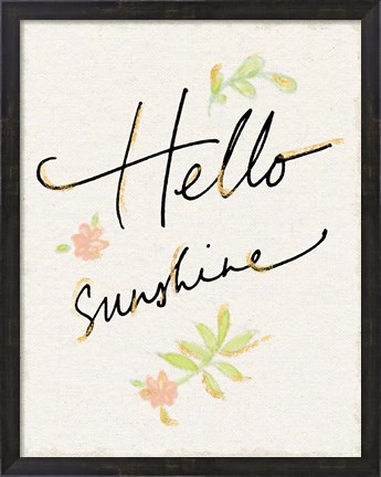 Framed Hello Sunshine Print