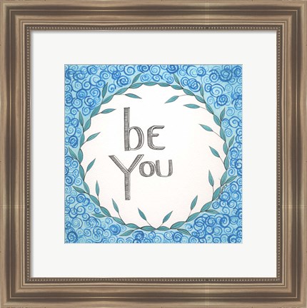 Framed Be You Swirls Print