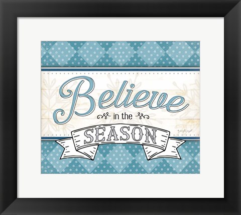 Framed Believe in the Season Print