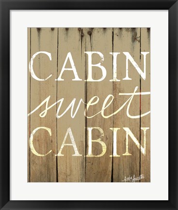 Framed Cabin Sweet Cabin Print