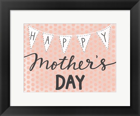 Framed Happy Mother&#39;s Day Print