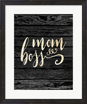 Framed Mom Boss Print