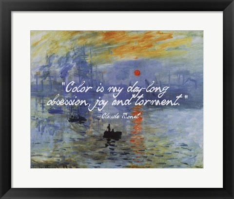 Framed Monet Quote Impression Sunrise Print