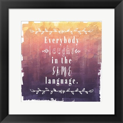 Framed Ombre Everybody Laughs Print