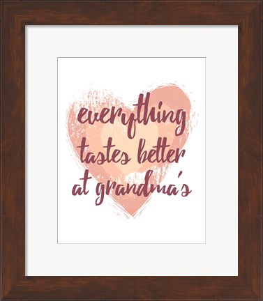 Framed Everything Tastes Better at Grandma&#39;s - White Print