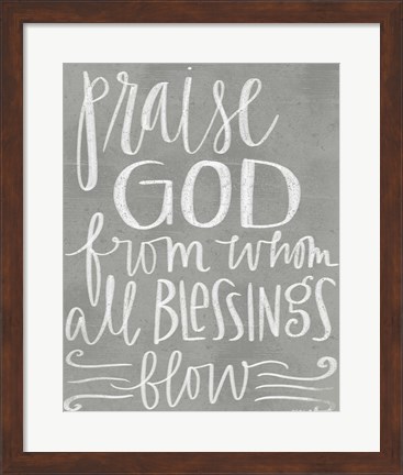 Framed Praise God Print