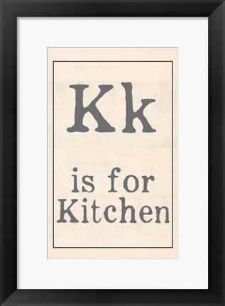 Framed K is for Kitchen Print