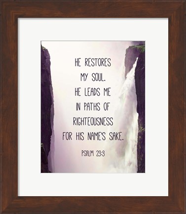 Framed Psalm 23:3 Print