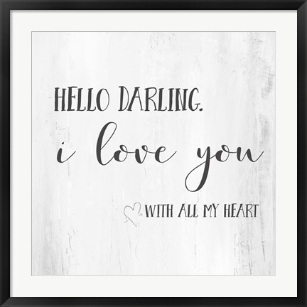 Framed Hello, Darling Print