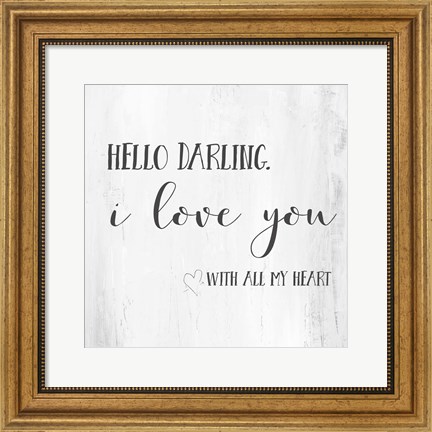 Framed Hello, Darling Print