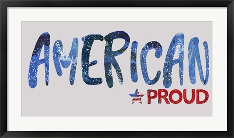 Framed American Proud Print