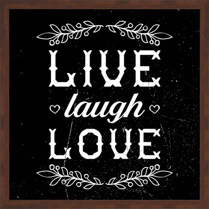 Framed Live Laugh Love-Black Print