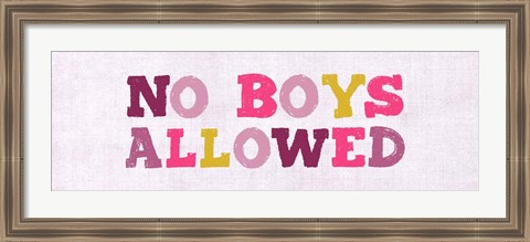 Framed No Boys Allowed Sign Print