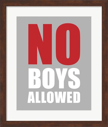 Framed No Boys Allowed - Gray Print