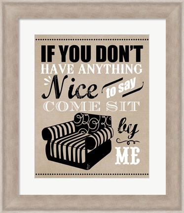 Framed Come Sit by Me Print