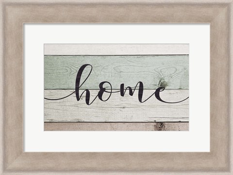 Framed Home (Teal &amp; White Sign) Print