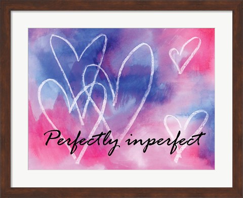 Framed Perfectly Imperfect Print