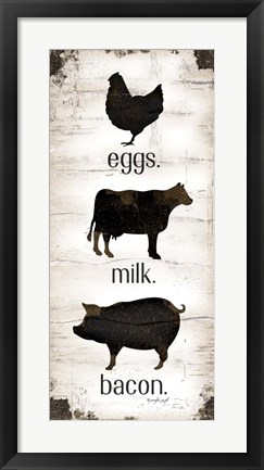 Framed Farmhouse Eggs - Milk - Bacon Print