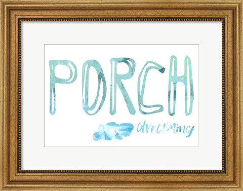 Framed Porch Dreaming Print