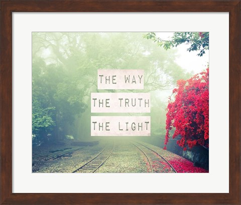 Framed Way The Truth The Light Railroad Tracks Print