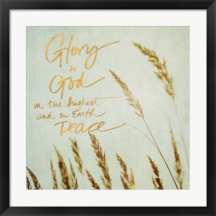 Framed Glory to Good Print