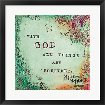 Framed All Things Are Possible Print