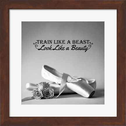 Framed Train Like A Beast Grayscale Print