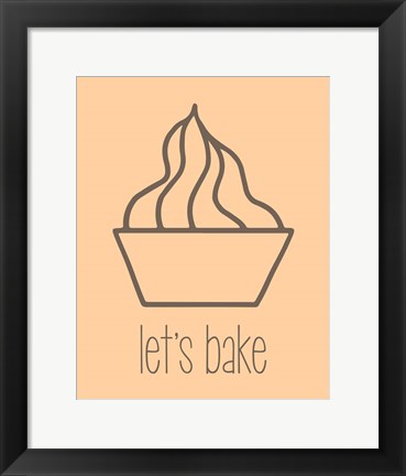 Framed Let&#39;s Bake - Dessert V Creme Print