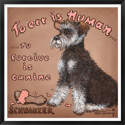 Framed To Forgive Is Canine Print