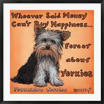 Framed Yorkies = Happiness Print