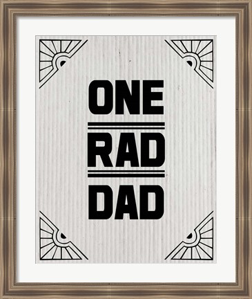 Framed One Rad Dad - White Cardboard Print