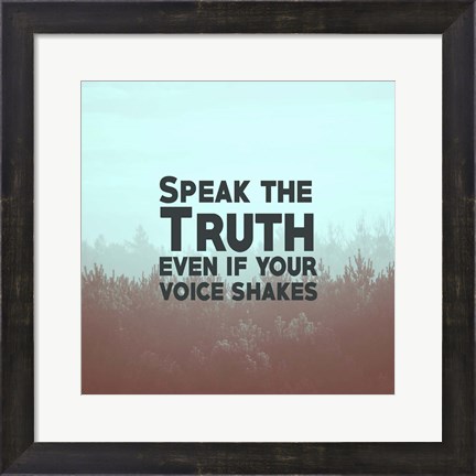 Framed Speak The Truth - Blue Print