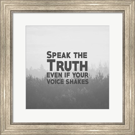 Framed Speak The Truth - Grayscale Print