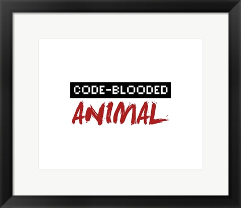 Framed Code-Blooded Animal - White Print